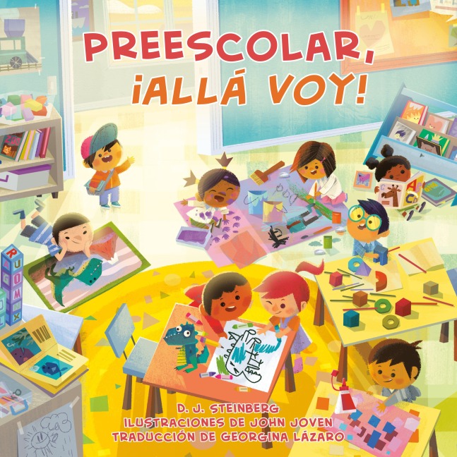 Preescolar, ¡Allá Voy! (Preschool, Here I Come! Spanish Edition) - D J Steinberg