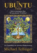 Cover-Bild zum Titel 'Das Ubuntu Prinzip' von 'Michael Tellinger'