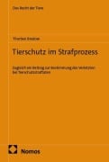 Cover-Bild zum Titel 'Tierschutz im Strafprozess' von 'Thorben Bredow'