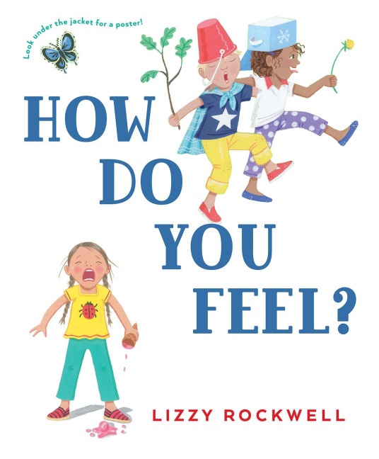 How Do You Feel? - Lizzy Rockwell