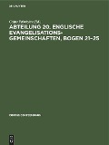 Cover-Bild zum Titel 'Abteilung 20. Englische Evangelisationsgemeinschaften, Bogen 21-25' von ''