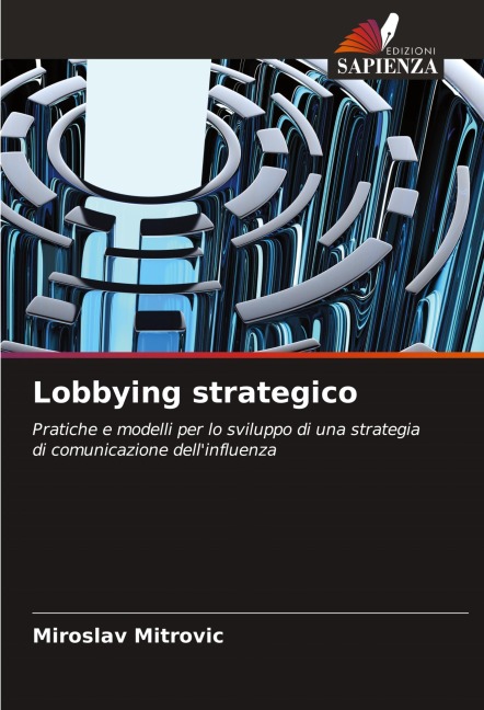 Lobbying strategico - Miroslav Mitrovic
