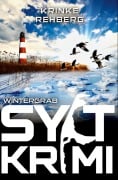 Cover-Bild zum Titel 'SYLTKRIMI Wintergrab' von 'Krinke Rehberg'