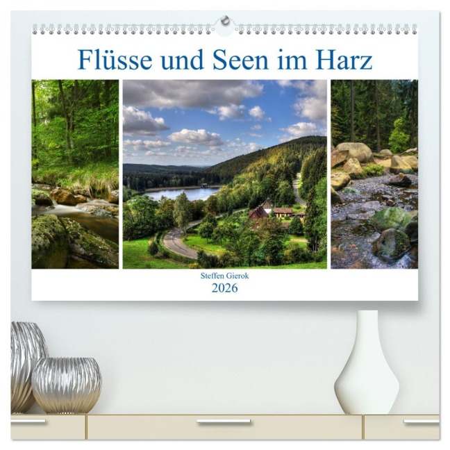Flüsse und Seen im Harz (hochwertiger Premium Wandkalender 2026 DIN A2 quer), Kunstdruck in Hochglanz - Steffen Gierok