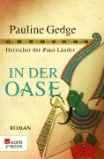 Cover-Bild zum Titel 'In der Oase' von 'Pauline Gedge'