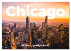 Cover-Bild zum Titel 'Chicago - Eine einzigartige Stadt. (Wandkalender 2026 DIN A2 quer), CALVENDO Monatskalender' von 'M. Scott'