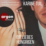 Cover-Bild zum Titel 'Die Liebeshungrigen' von 'Karine Tuil'
