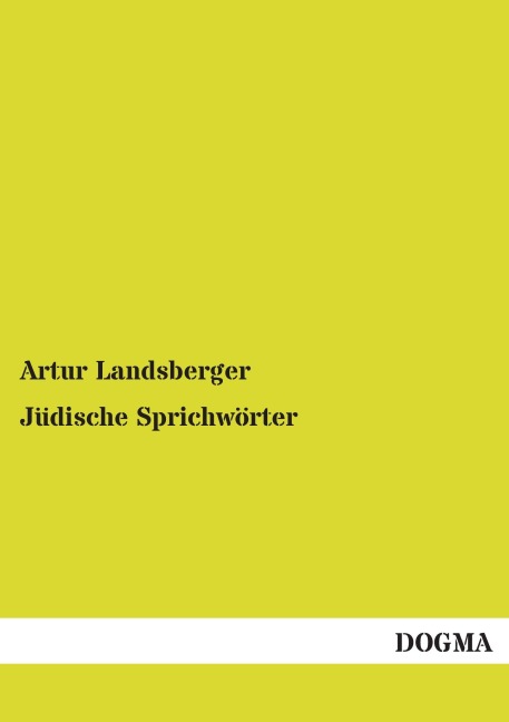 Jüdische Sprichwörter - Artur Landsberger