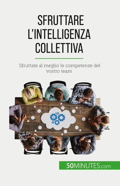 Sfruttare l'intelligenza collettiva - Véronique Bronckart