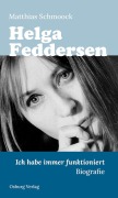 Cover-Bild zum Titel 'Helga Feddersen' von 'Matthias Schmoock'