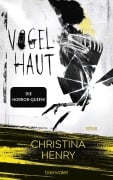 Cover-Bild zum Titel 'Vogelhaut' von 'Christina Henry'