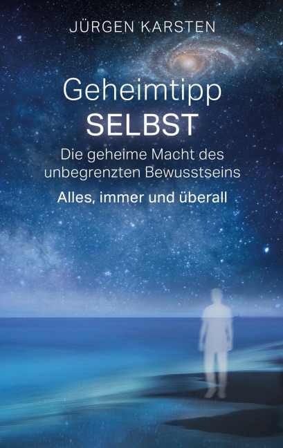 Geheimtipp SELBST - Jürgen Karsten