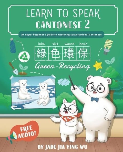 Learn to Speak Cantonese 2 - Jade Jia Ying Wu