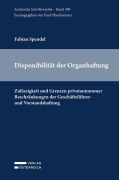 Cover-Bild zum Titel 'Disponibilität der Organhaftung' von 'Fabian Spendel'