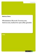 Cover-Bild zum Titel 'Wlodzimierz Wysocki. Teoretyczna, historyczna, kulturowa specyfika gatunku' von 'Marlena Zimna'