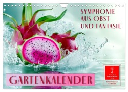 Cover-Bild zum Titel 'Gartenkalender - Symphonie aus Obst und Fantasie (Wandkalender 2026 DIN A4 quer), CALVENDO Monatskalender' von 'Peter Roder'