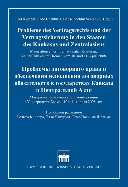 Probleme des Vertragsrechts und der Vertragssicherung in den Staaten des Kaukasus und Zentralasiens - 