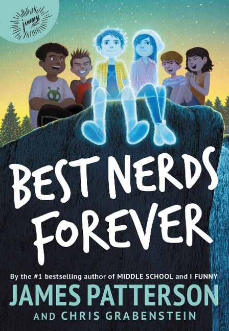 Best Nerds Forever - James Patterson, Chris Grabenstein