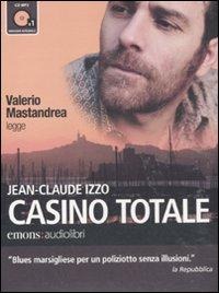 Casino totale letto da Valerio Mastandrea. Audiolibro. CD Audio formato MP3 - Jean-Claude Izzo