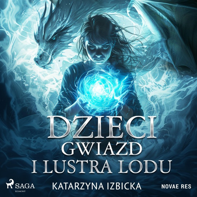 Dzieci Gwiazd i Lustra Lodu - Katarzyna Izbicka