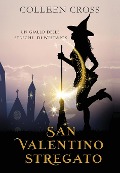 Cover-Bild zum Titel 'San Valentino stregato' von 'Colleen Cross'