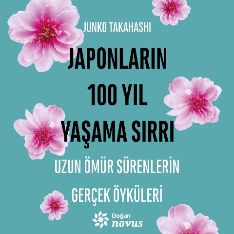 Japonlar¿n 100 Y¿l Ya¿ama S¿rr¿ - Junko Takahashi