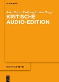 Kritische Audio-Edition - 