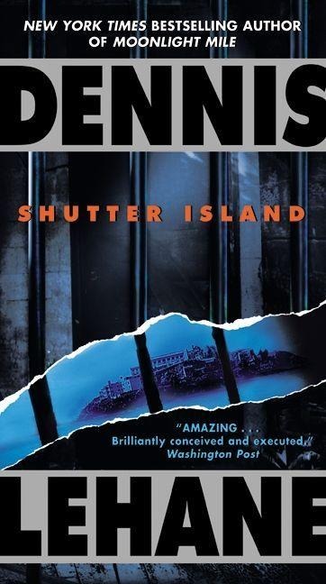 Shutter Island - Dennis Lehane