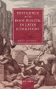 Cover-Bild zum Titel 'Pestilence and the Body Politic in Latin Literature' von 'Hunter H. Gardner'
