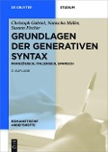 Grundlagen der generativen Syntax - Christoph Gabriel, Natascha Müller, Susann Fischer