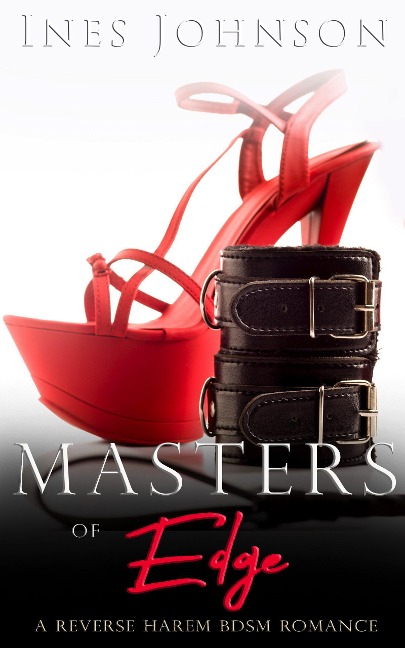 Masters of Edge (Her Masters, #4) - Ines Johnson