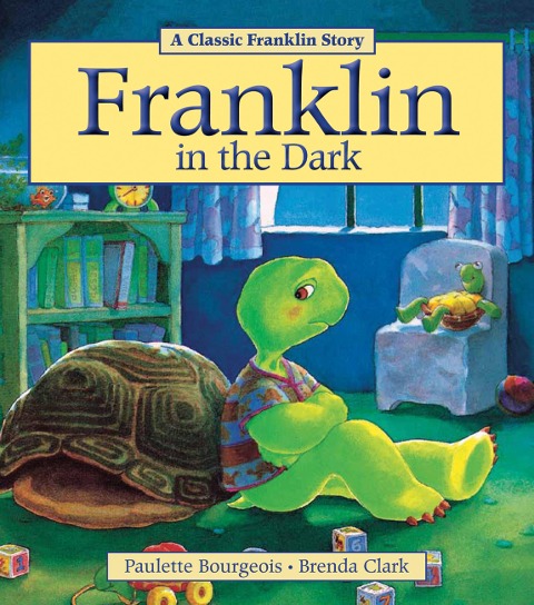 Franklin in the Dark - Paulette Bourgeois