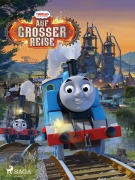 Cover-Bild zum Titel 'Thomas und seine Freunde - Auf großer Reise!' von 'Mattel'