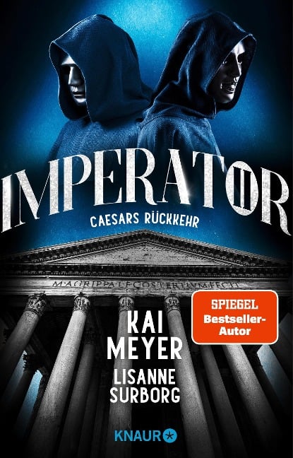 Imperator II. Caesars Rückkehr - Kai Meyer, Lisanne Surborg