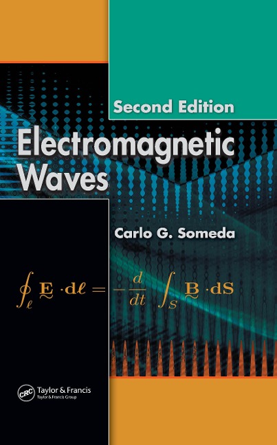 Electromagnetic Waves - Carlo G. Someda