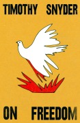 Cover-Bild zum Titel 'On Freedom' von 'Timothy Snyder'