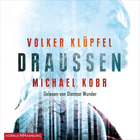 Draußen - Volker Klüpfel, Michael Kobr