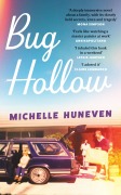 Cover-Bild zum Titel 'Bug Hollow' von 'Michelle Huneven'
