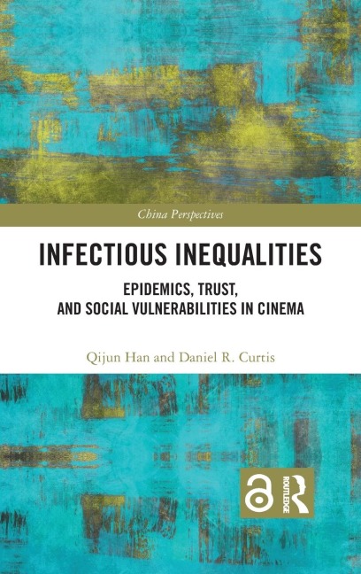 Infectious Inequalities - Qijun Han, Daniel R. Curtis