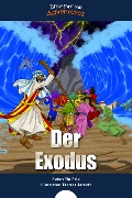 Cover-Bild zum Titel 'Der Exodus' von 'Bible Pathway Adventures, Pip Reid'