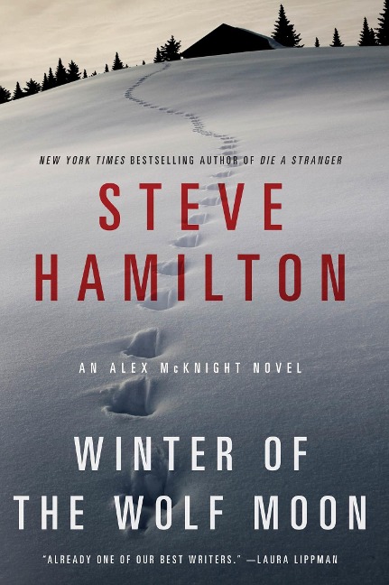 Winter of the Wolf Moon - Steve Hamilton