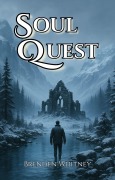 Cover-Bild zum Titel 'Soul Quest' von 'Brenden Whitney'