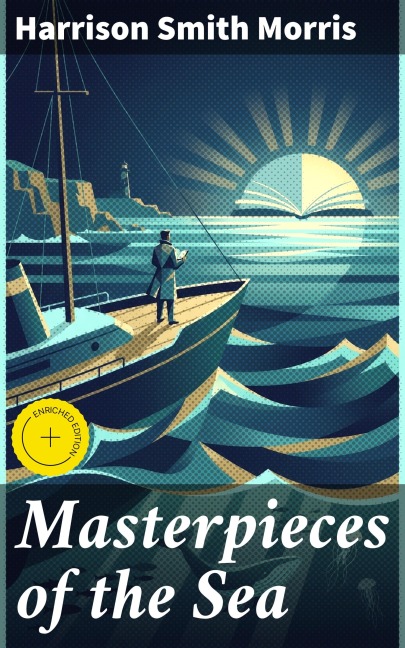 Masterpieces of the Sea - Harrison Smith Morris