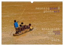 Cover-Bild zum Titel 'neunziggrad photoart: äthiopien von nord nach süd (Wandkalender 2026 DIN A3 quer), CALVENDO Monatskalender' von 'Jörn Heller'