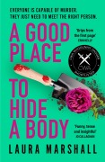 Cover-Bild zum Titel 'A Good Place to Hide a Body' von 'Laura Marshall'