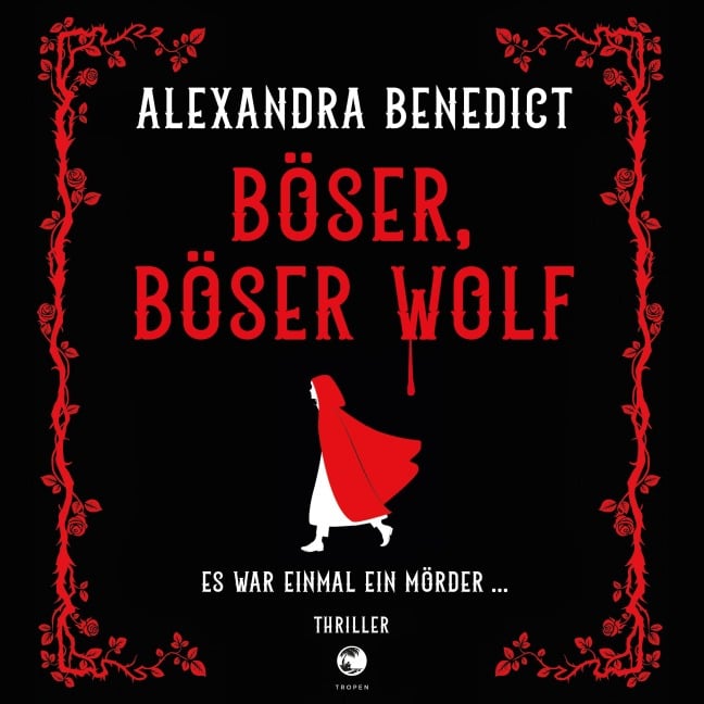 Böser, böser Wolf - Alexandra Benedict