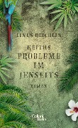 Cover-Bild zum Titel 'Keiths Probleme im Jenseits' von 'Linus Reichlin'