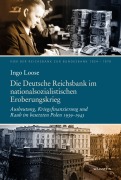 Cover-Bild zum Titel 'Die Reichsbank im nationalsozialistischen Eroberungskrieg' von 'Ingo Loose'