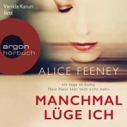 Cover-Bild zum Titel 'Manchmal lüge ich' von 'Alice Feeney'