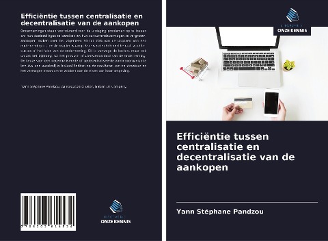 Efficiëntie tussen centralisatie en decentralisatie van de aankopen - Yann Stéphane Pandzou